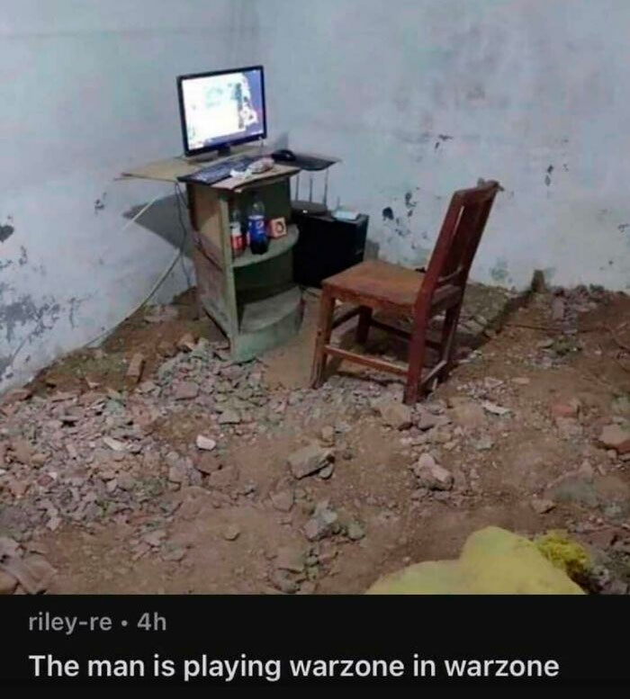 Funny comment section image of a person playing Warzone in a warzone-like setting, literally.