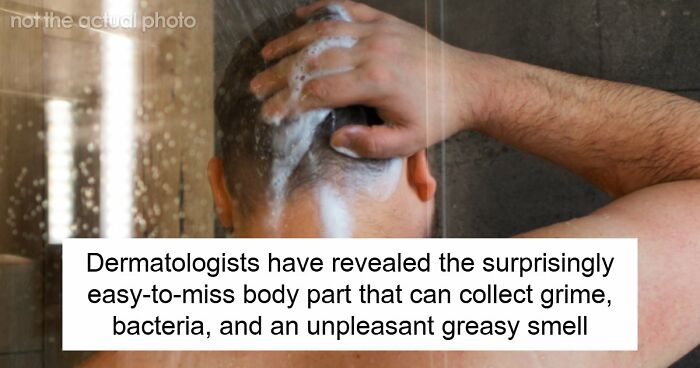 Dermatologist Reveals The Body Part People Forget To Wash, And It Could Be Behind That Funky Smell