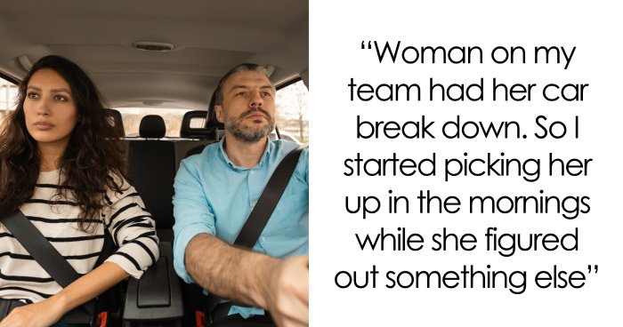 Employee Gives Coworker A Ride To Work, Finds Out She’s Been Offering Seats In Their Car To Other People