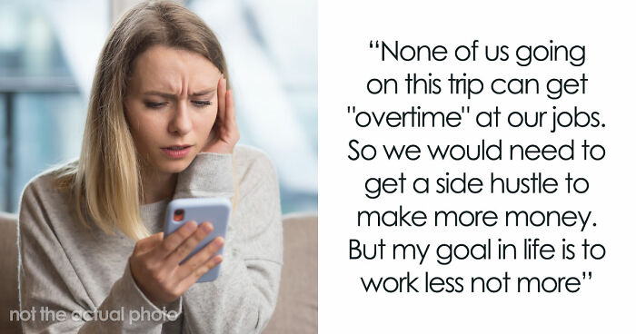 Entitled Friend Backs Out Of Trip, Starts Blaming Everyone And Making Demands