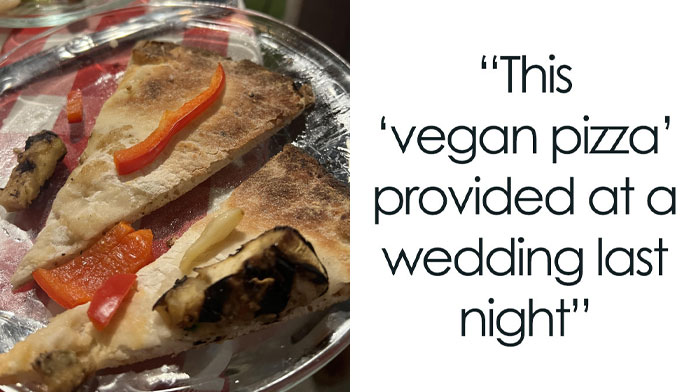 71 Unbelievably Entitled Brides And Grooms Who Took Wedding Demands To Whole New Levels Of Crazy