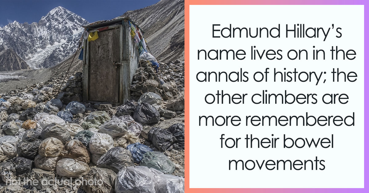 The Everest Summit Has Become So Easy That The Main Story Is Now The Human Waste