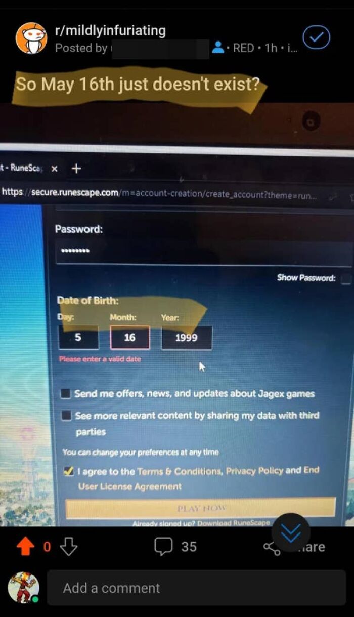 A cringy fail showing a website registration form where May 16th, 1999 is deemed an invalid date.