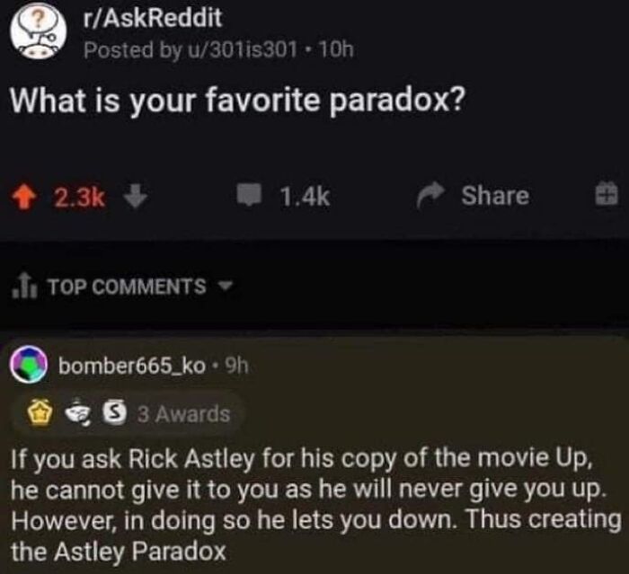 A Reddit thread asking about favorite paradoxes, with a top comment explaining the Astley Paradox, proving you need to read the comments.