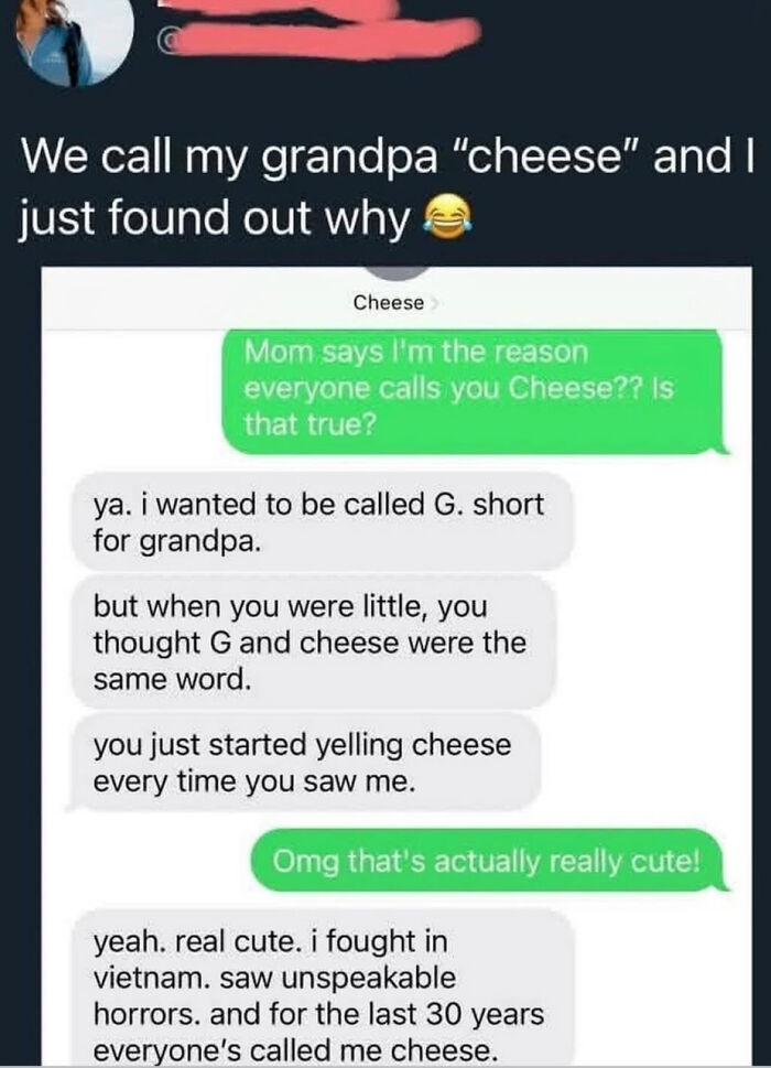 A screenshot of hilarious texts explaining why a grandpa is called Cheese, with a funny, dark twist.