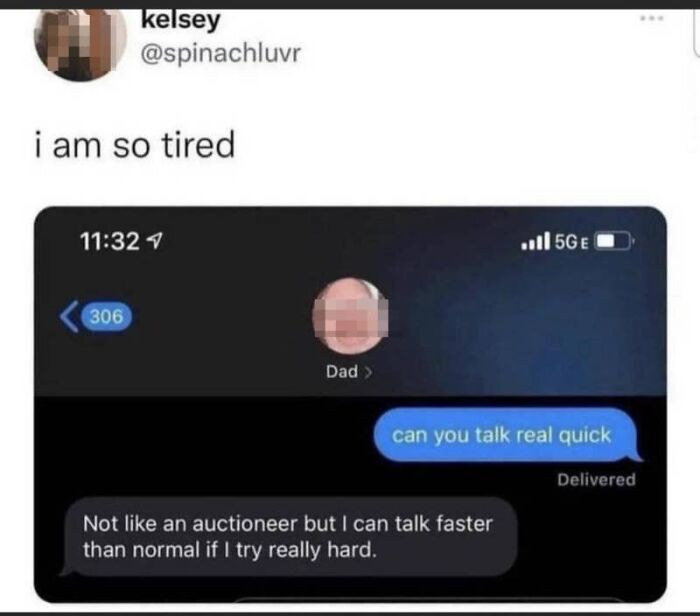 A screenshot of a text message conversation where a parent responds humorously to 'can you talk real quick' with hilarious texts.