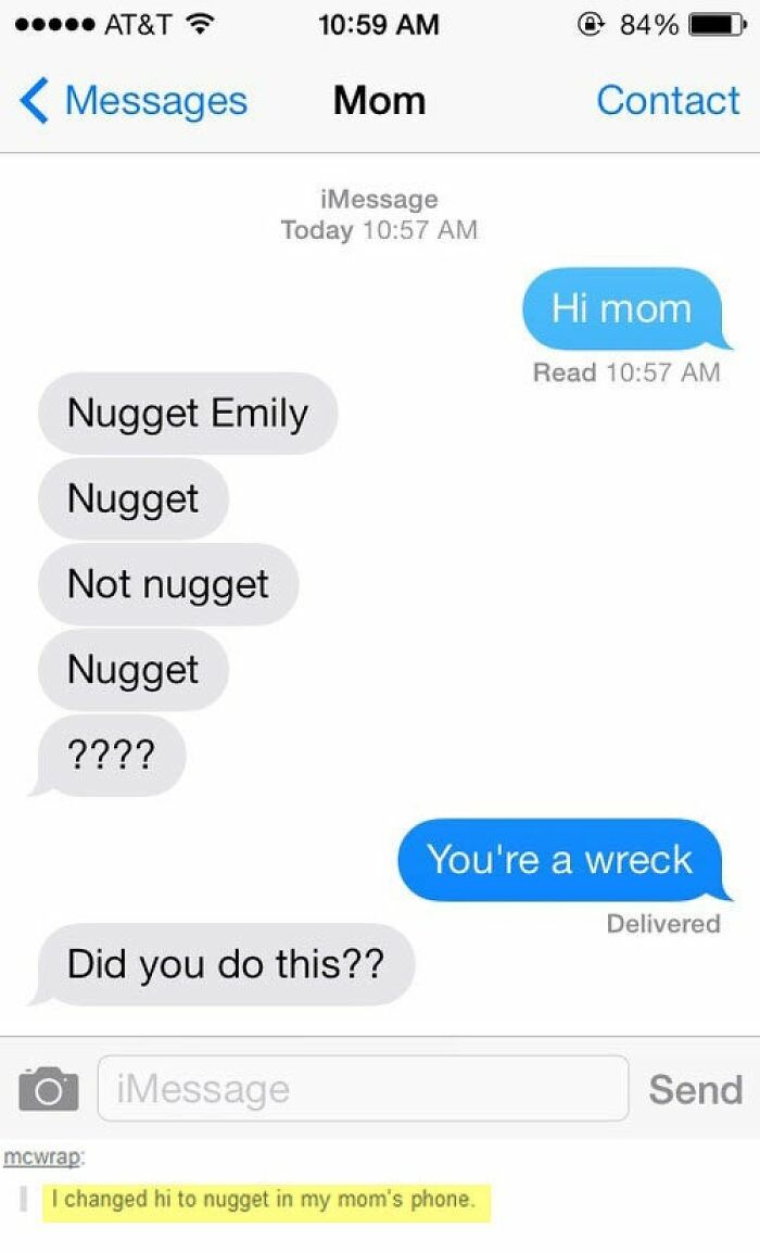 A screenshot of hilarious texts with a mom, showing a prank where 'Hi' was changed to 'Nugget Emily'.