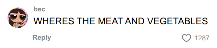 A comment asking about meat and vegetables, implying a lack of actual food in American parents' groceries. A comment asking about meat and vegetables, implying a lack of actual food in American parents' groceries.