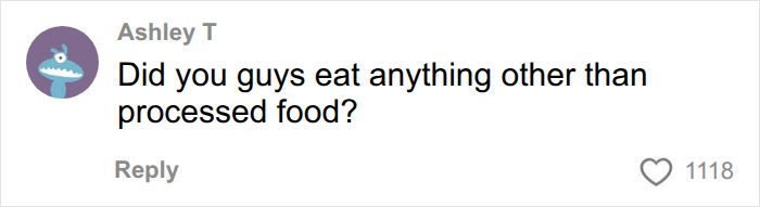 A comment questioning if American parents eat anything other than processed food in their groceries. A comment questioning if American parents eat anything other than processed food in their groceries.
