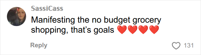 A comment from SassiCass about manifesting no budget grocery shopping, ideal for American parents. A comment from SassiCass about manifesting no budget grocery shopping, ideal for American parents.