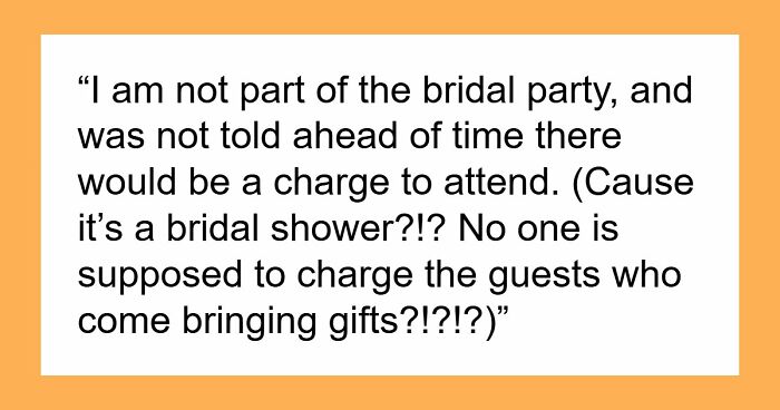 MOH Secretly Charges Bridal Shower Guests $150 While Pretending She Paid For Everything