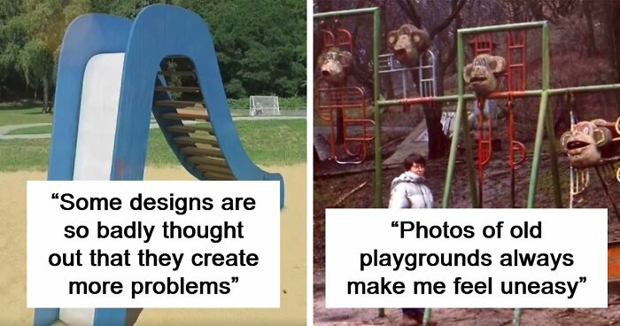 50 Playgrounds So Questionable, You Have To Wonder What The Designers Were Thinking
