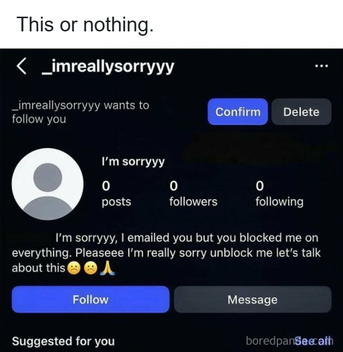 Funny memes about being a woman showing an Instagram notification of an apology from a blocked account