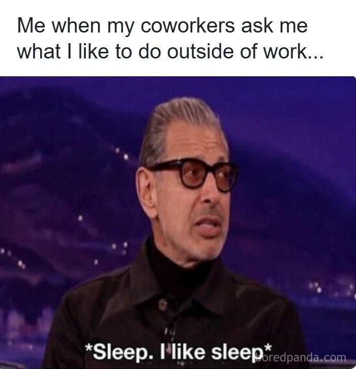 Man in glasses says he likes sleep when asked about hobbies outside work