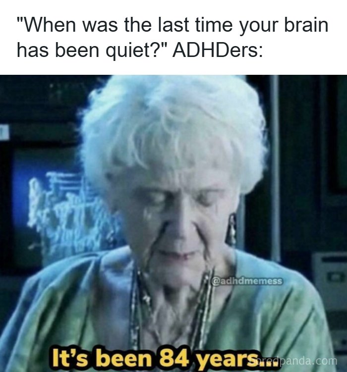 An old woman from Titanic crying, used in funny ADHD memes to show a brain that is never quiet.