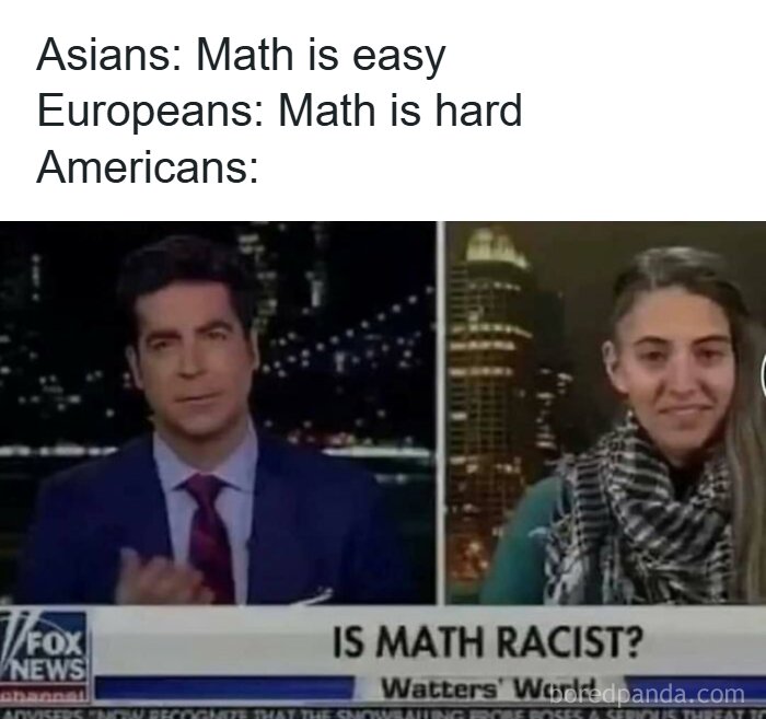 Edgy meme questioning if math is racist with people representing different continents