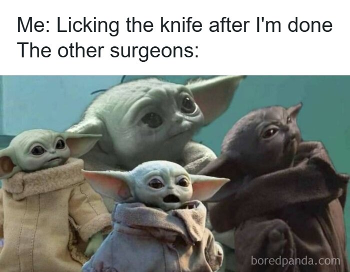 Baby Yoda characters reacting to licking knife joke in surgeon meme