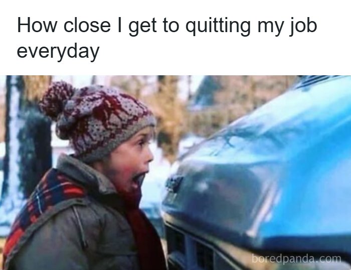 Kid shocked close to a car meme about quitting job relatable to working for a living