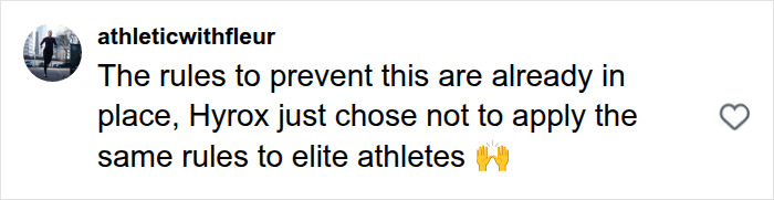 HYROX CEO backlash comment: user athleticwithfleur states rules were not applied to elite athletes in the incident.