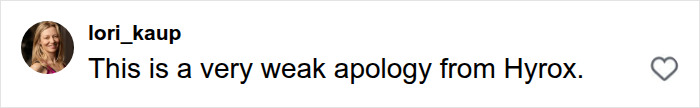 HYROX CEO backlash: User comment criticizing Hyrox's apology as weak regarding the athlete's race.