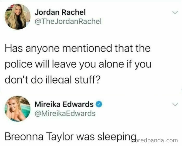 A Twitter conversation showing an unbelievably stupid and infuriating statement about police and a reply mentioning Breonna Taylor.
