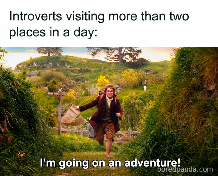 Memes for introverts featuring Bilbo Baggins running to go on an adventure