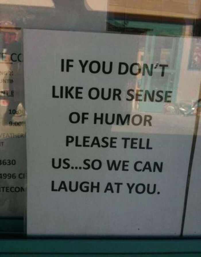 Funny sign about sense of humor with sarcastic laughter warning
