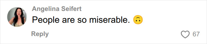 Angelina Seifert commenting people are so miserable after a Karen encounter