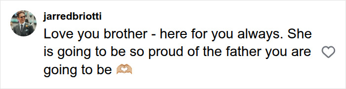 Comment offering brotherly love and support to star athlete becoming a father after loss