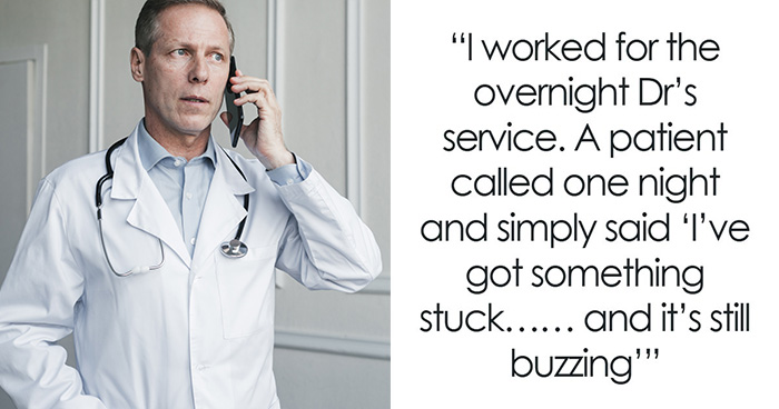 “Lost A Fight With A Beaver”: These 65 Patient Stories Really Stuck With Medical Professionals