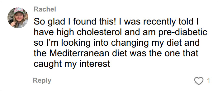 A user comments on discovering the Mediterranean Diet after being told about high cholesterol and being pre-diabetic.