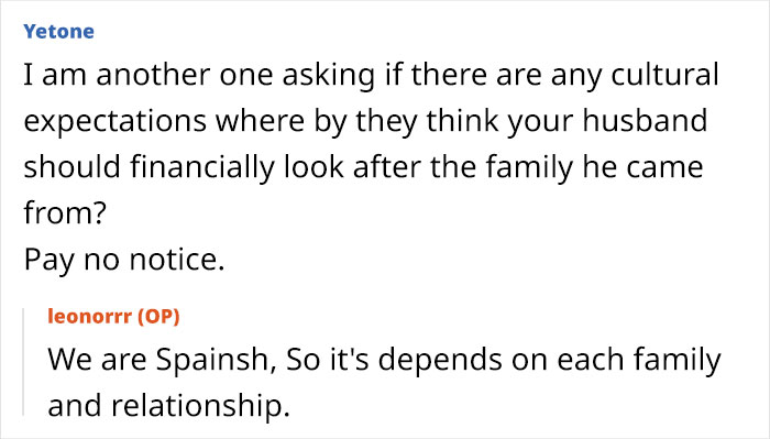 A screenshot of a comment from Yetone asking if there are cultural expectations for the husband to financially support his family, with the OP replying that they are Spanish and it depends on each family and relationship, relating to why MIL is angry.