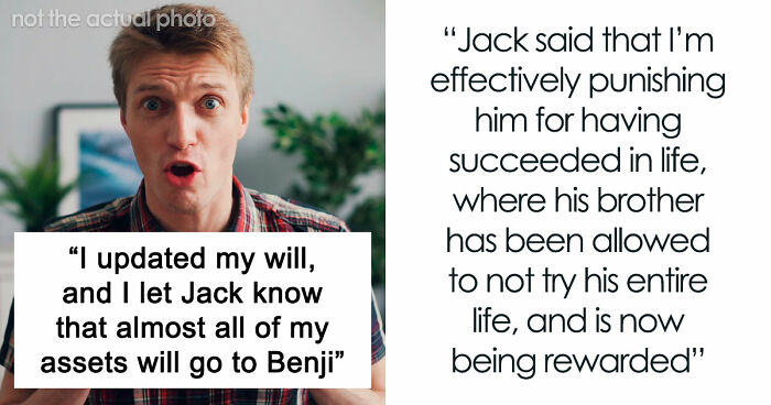 Son Builds A Successful Life, Mom Decides That’s Exactly Why His Brother Deserves Almost All Of The Inheritance