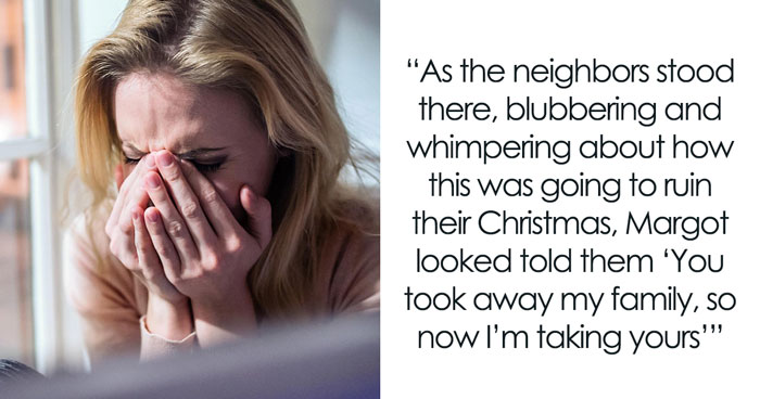 65YO Loses Her Beloved Cat To Neighbors’ Dogs, So She Makes Sure Their Holidays Come With Tears