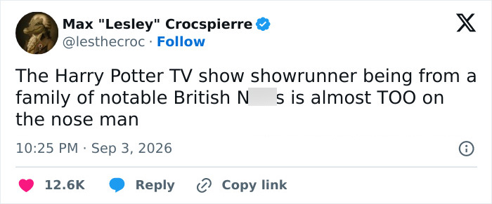 A tweet by Max Lesley Crocspierre about the Harry Potter TV show showrunner causing a Harry Potter backlash. A tweet by Max Lesley Crocspierre about the Harry Potter TV show showrunner causing a Harry Potter backlash.