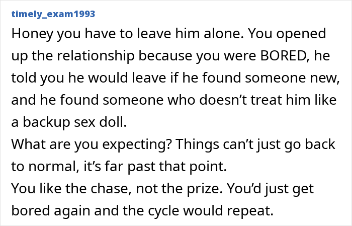 Reddit user explaining why an open relationship ruined the bond, telling the woman she liked the chase Reddit user explaining why an open relationship ruined the bond, telling the woman she liked the chase