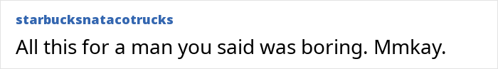 A comment about a woman who regretted asking for an open relationship with her boyfriend. A comment about a woman who regretted asking for an open relationship with her boyfriend.