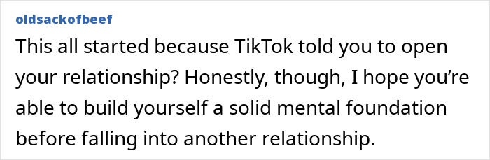 An online comment addressing the mistake of asking for an open relationship based on TikTok An online comment addressing the mistake of asking for an open relationship based on TikTok