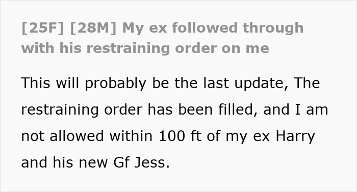 An online post about a restraining order filed after an open relationship ended and a boyfriend moved on. An online post about a restraining order filed after an open relationship ended and a boyfriend moved on.