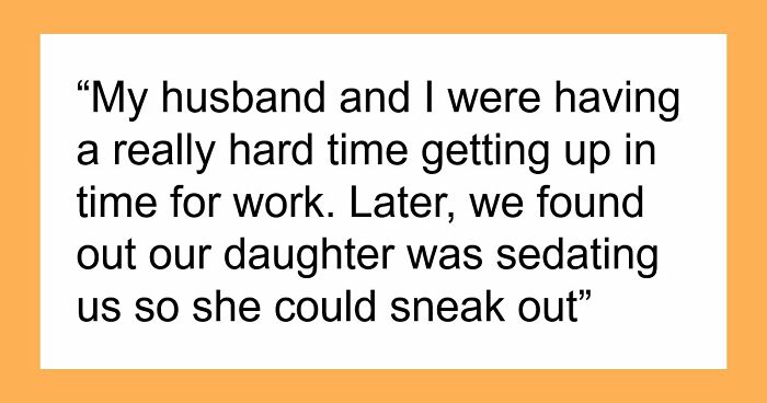 41 Times Parents Were Shocked And Heartbroken After Finding Out Information About Their Kids