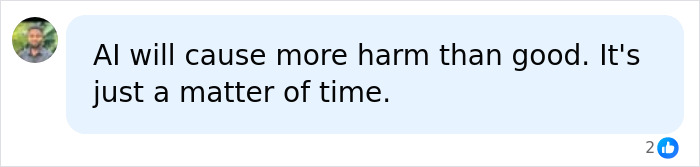 A social media comment asserting that AI will cause harm, echoing Stephen Hawking's warning about AI. A social media comment asserting that AI will cause harm, echoing Stephen Hawking's warning about AI.