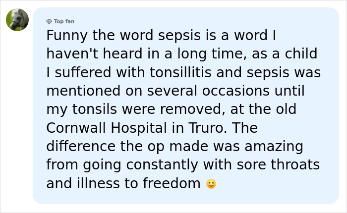 Social media comment discussing past experiences with sepsis symptoms and tonsillitis in childhood.