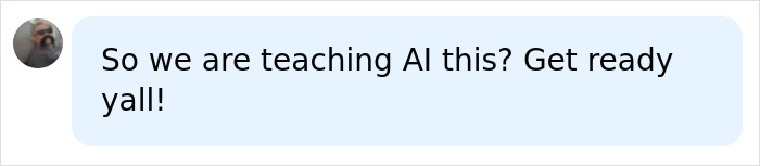 Comment about teaching AI referencing man vs robot cage fight