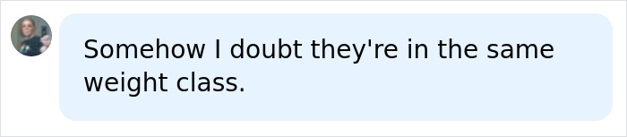 Comment doubting they are in the same weight class for man vs robot cage fight