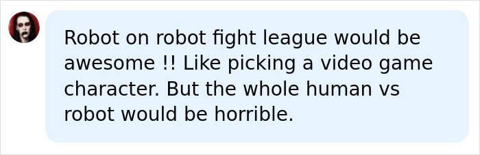 Opinion on robot on robot fight league vs human vs robot