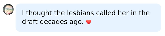 Screenshot of a tweet: I thought the lesbians called her in the draft decades ago. Pansexual reveal backlash. Screenshot of a tweet: I thought the lesbians called her in the draft decades ago. Pansexual reveal backlash.