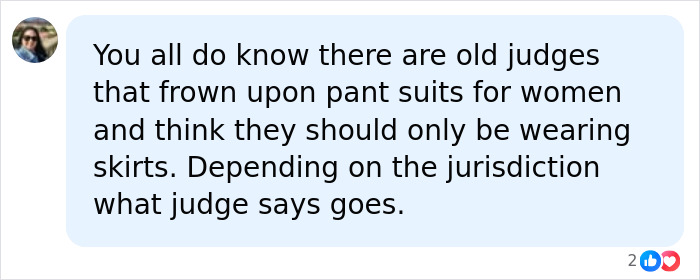 Online comment discussing how different judges react to women in pant suits vs skirts.