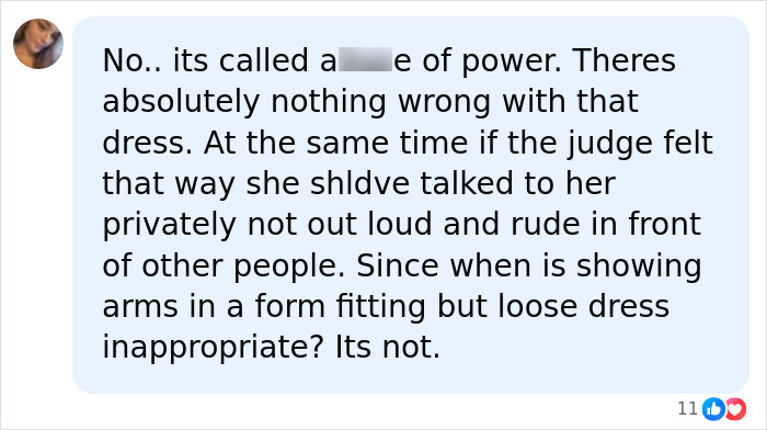A comment supporting the lawyer and questioning the judge’s inappropriate dress claim