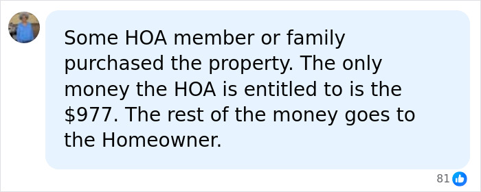 A social media comment explaining money distribution after HOA seized and sold $450K home.