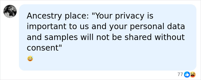 Screenshot of social media comment about Ancestry DNA privacy policy and data sharing.